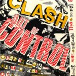 The Clash collage poster with the words 'Out of Control.'