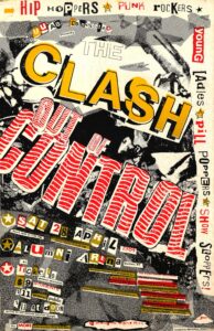 The Clash collage poster with the words 'Out of Control.'