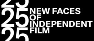 Text graphic for 25 New Faces of Independent Film
