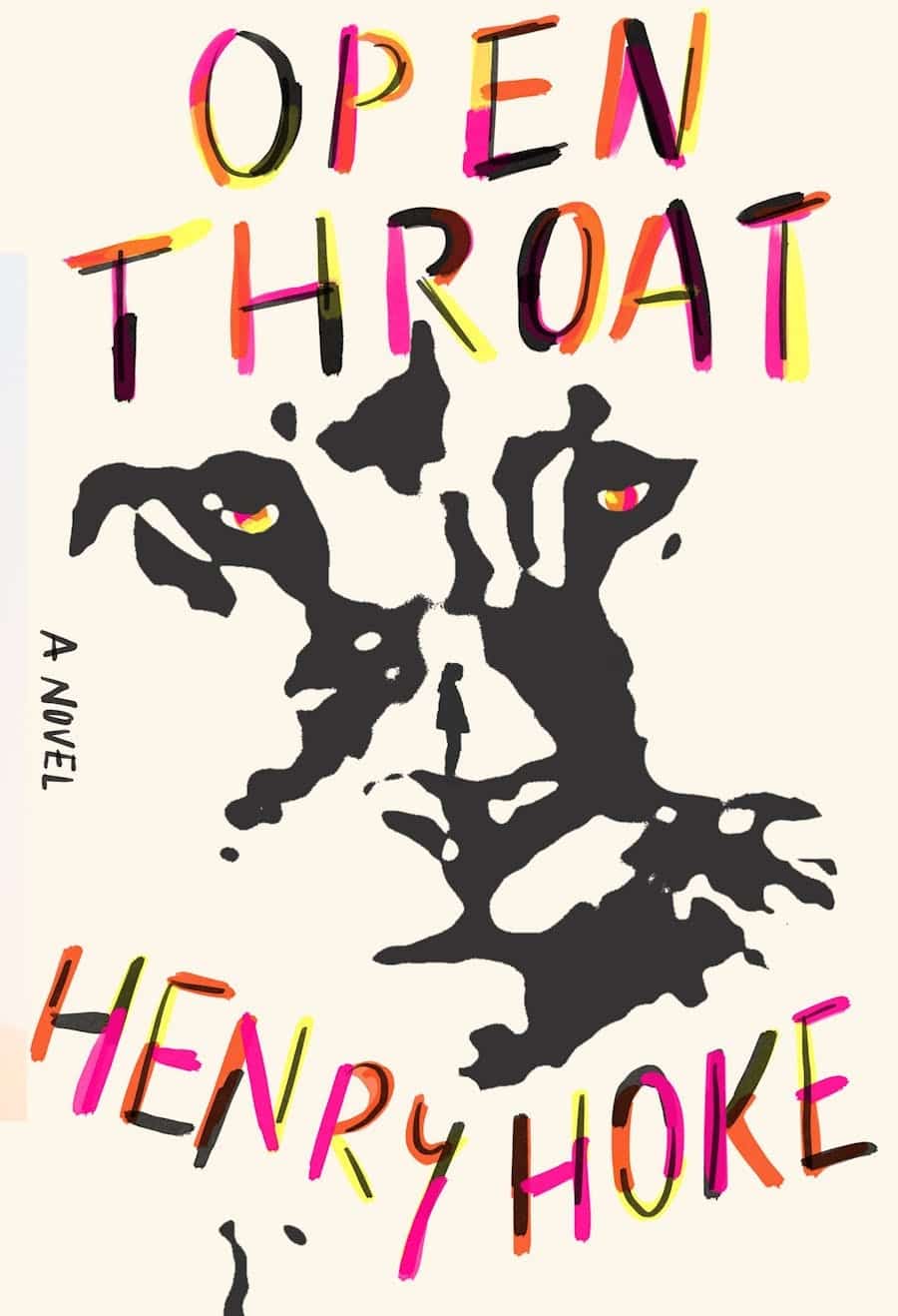 Book cover that reads Open Throat by Henry Hoke with an abstract image of a mountain lion's face.