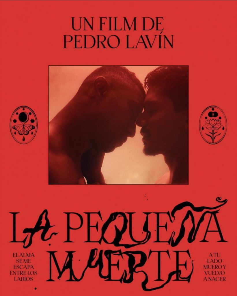 Red film poster with text 'Un Film de Pedro Lavin - La Pequeña Muerte' and still of two lead actors resting foreheads