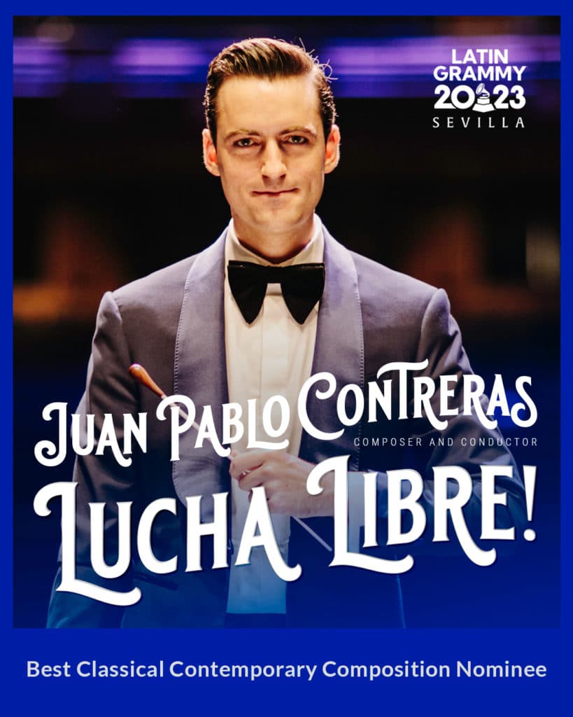 Juan Pablo Contreras in suit and bowtie holding conducting baton, with text 'Juan Pablo Contreras - Lucha Libre' at the bottom