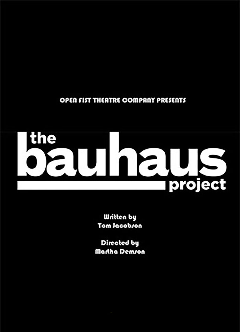 Black poster with white text for 'The Bauhaus Project'