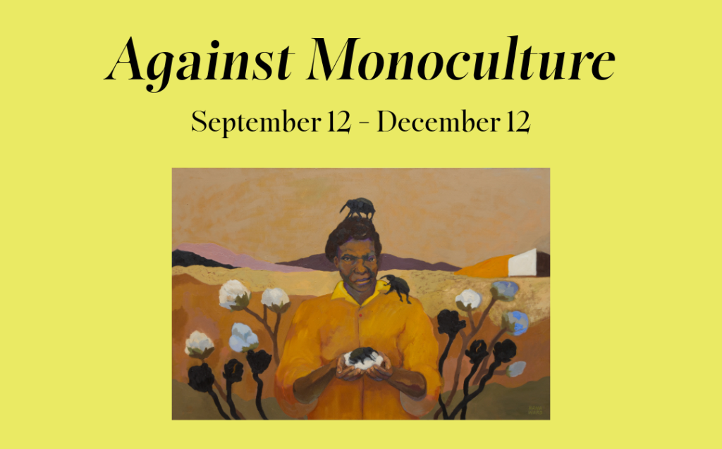 Yellow poster for 'Against Monoculture' exhibition