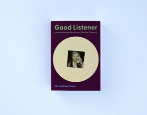 Book cover of "Listener: Meditations on Music and Pauline Oliveros"