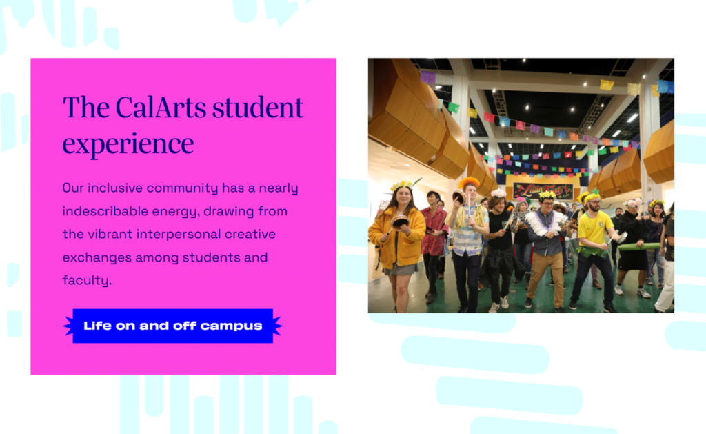 Screencap of pink box with information on "The CalArts student experience" next to an image of students wearing flower crows in the Main Gallery