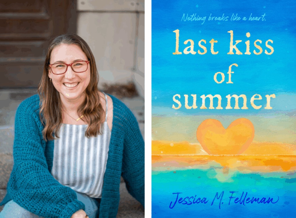 Side-by-side image of author Jessica M. Felleman and the cover of her debut novel Last Kiss of Summer. On the left, Felleman sits smiling on outdoor steps wearing red glasses, a striped top, jeans, and a blue cardigan. On the right is the book cover, featuring a painted sunset over water with a heart shape reflected on the horizon and the title Last Kiss of Summer in large yellow lettering.