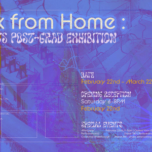 Graphic purple poster for "Work from Home: Art Postgrad MFA Show"