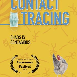 ContactTracing_Poster with Chicken SMALL Film poster. | Courtesy of Amy Tofte.