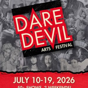 A poster for the Daredevil Arts Festival, made up of collaged images of performers.