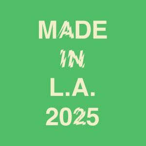Made in LA graphic with cream lettering on green background