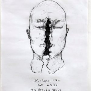 Drawing of a human head splitting down the middle above information for Naotaka Hiro’s 'Two Worlds' exhibition